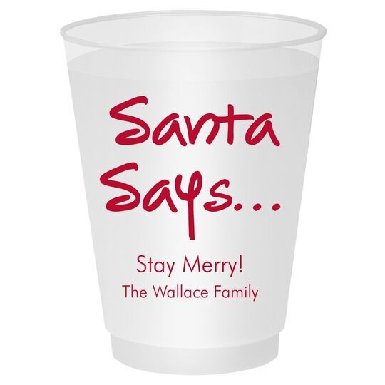 Studio Santa Says Shatterproof Cups
